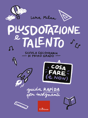 cover image of Plusdotazione e talento--Cosa fare (e non)
